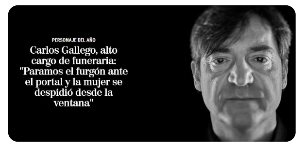 Carlos Gallego: alto cargo de la Funeraria Albia. Personaje del año, diario El Mundo